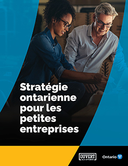 Page couverture du document Stratégie ontarienne pour les petites entreprises, qui comprend une photo de deux personnes dans un contexte d’affaires.